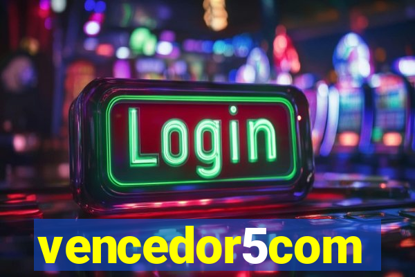 vencedor5com