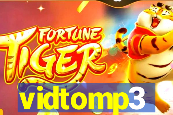 vidtomp3