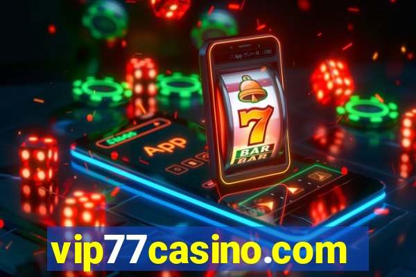 vip77casino.com