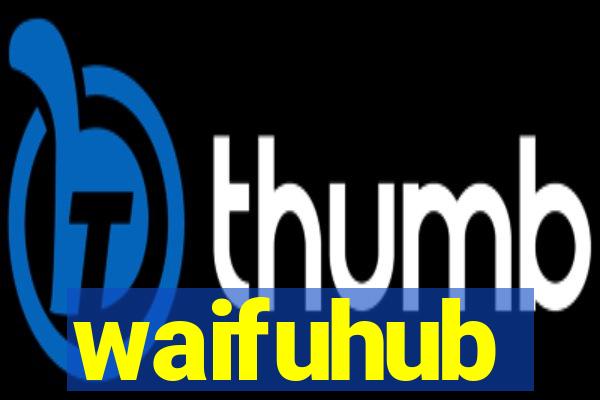 waifuhub