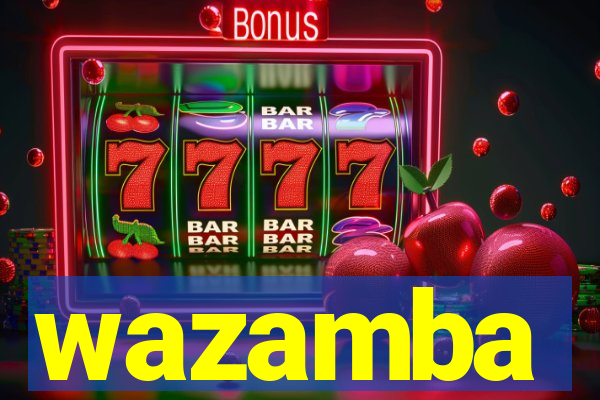 wazamba