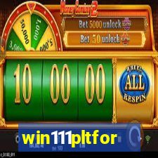 win111pltfor