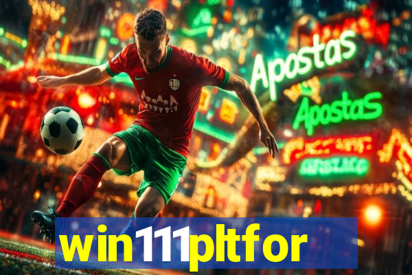 win111pltfor
