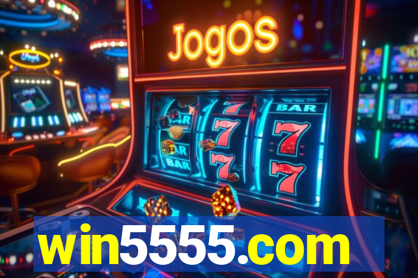 win5555.com
