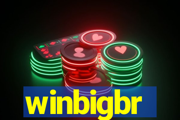 winbigbr