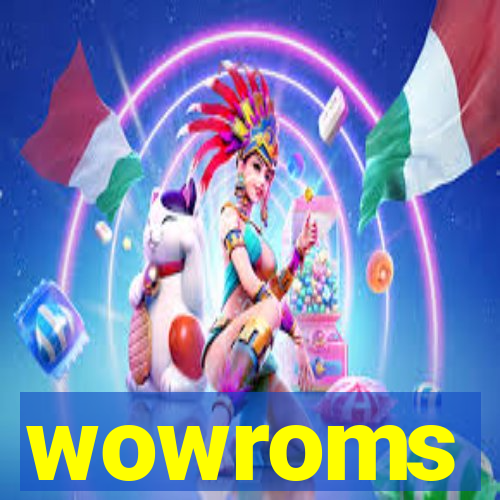wowroms