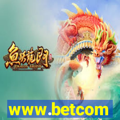 www.betcom