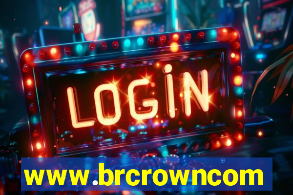 www.brcrowncom