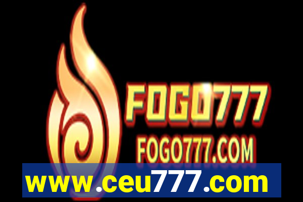 www.ceu777.com
