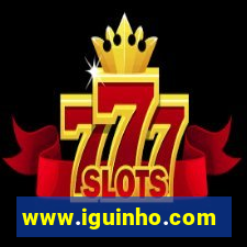 www.iguinho.com.br