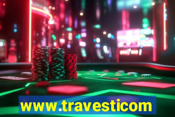www.travesticomlocal