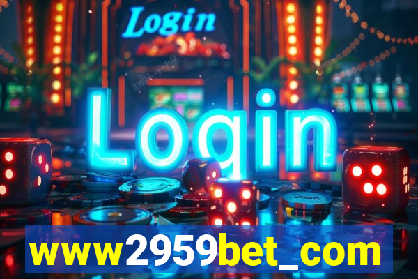 www2959bet_com