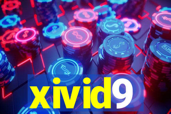 xivid9