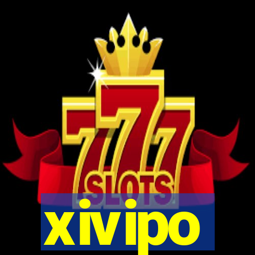 xivipo