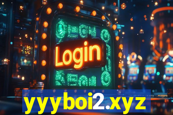 yyyboi2.xyz