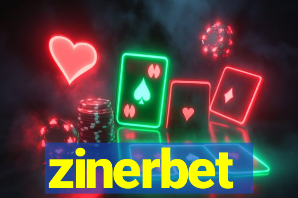 zinerbet