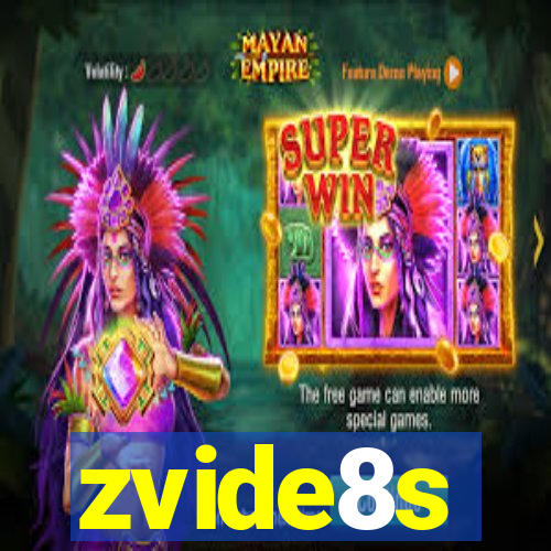 zvide8s