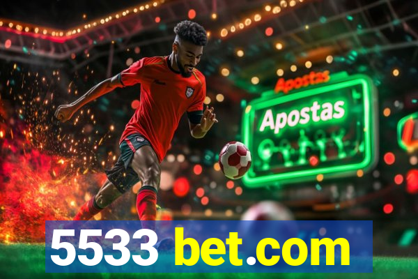 5533 bet.com