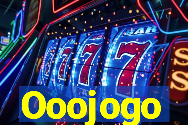Ooojogo