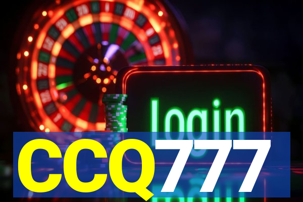 CCQ777