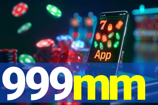 999mm