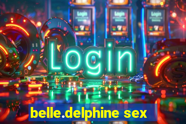 belle.delphine sex