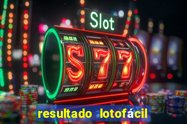 resultado lotofácil só matemática