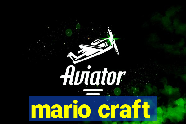 mario craft