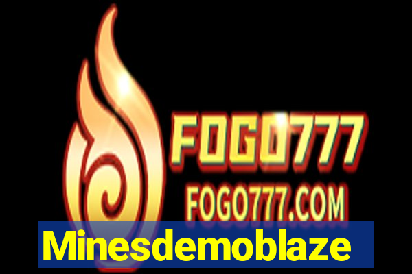 Minesdemoblaze