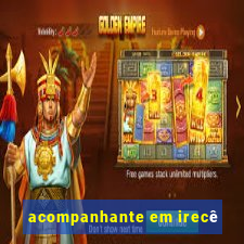 acompanhante em irecê