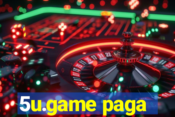 5u.game paga