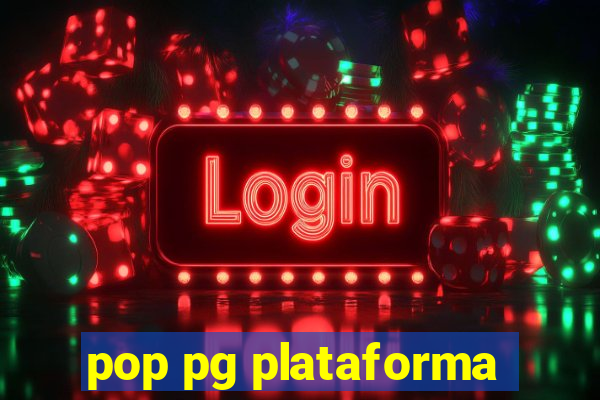 pop pg plataforma