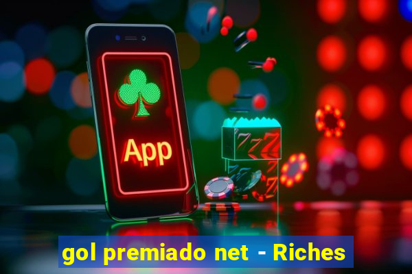 gol premiado net - Riches