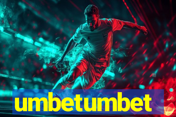 umbetumbet
