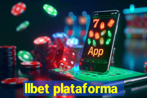 llbet plataforma