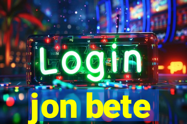 jon bete