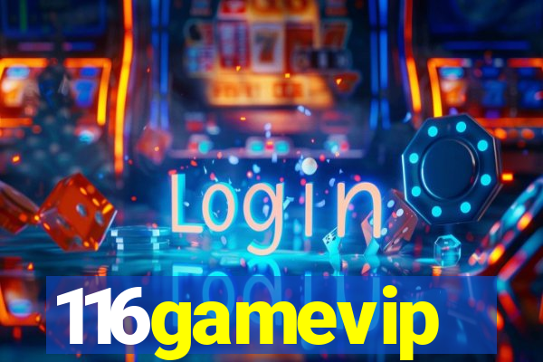 116gamevip