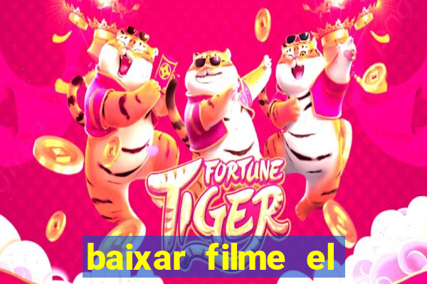 baixar filme el dorado (1966 dublado)