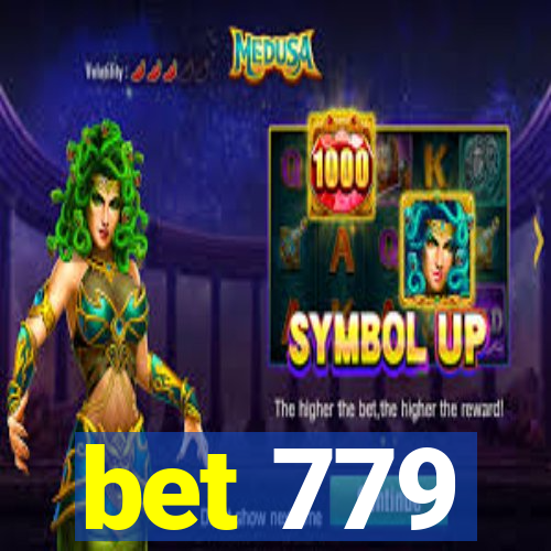 bet 779