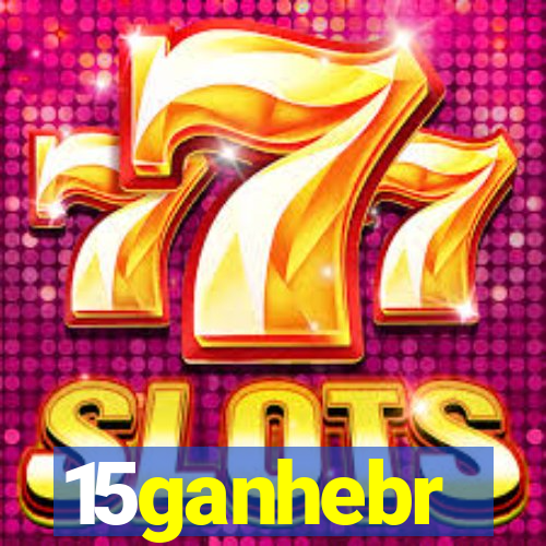15ganhebr