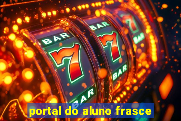 portal do aluno frasce