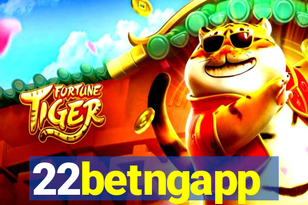 22betngapp