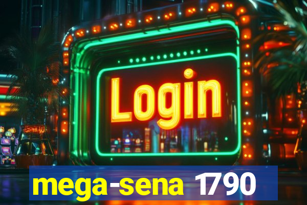 mega-sena 1790