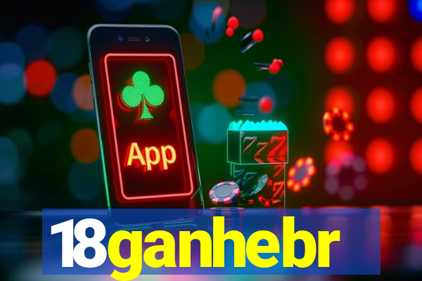 18ganhebr