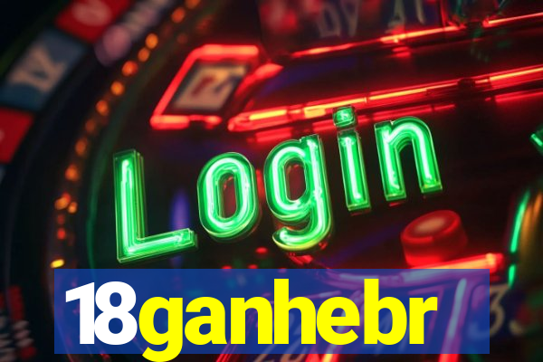 18ganhebr