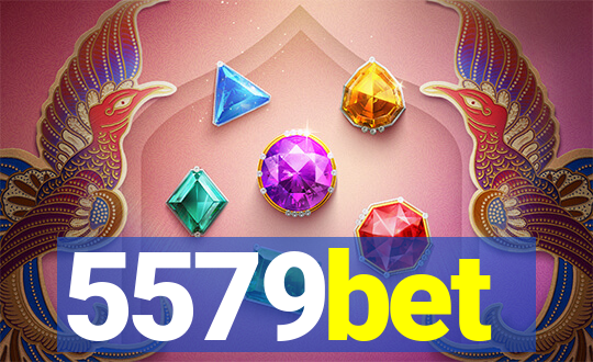 5579bet