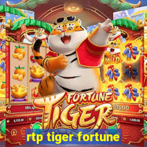 rtp tiger fortune