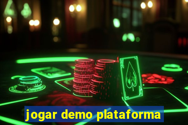 jogar demo plataforma