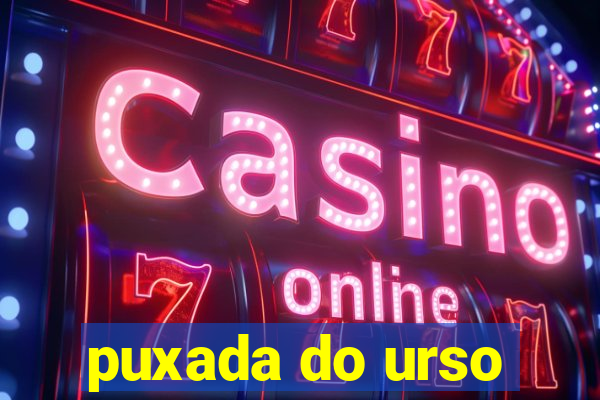 puxada do urso