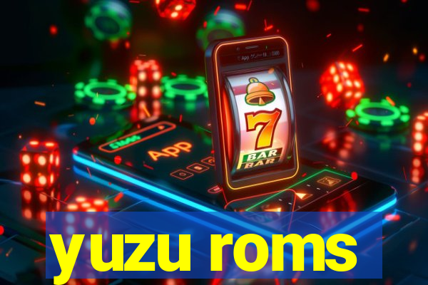 yuzu roms